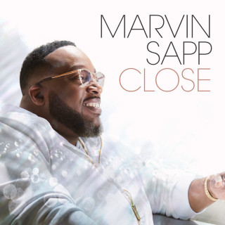 Marvin Sapp - Close album cover