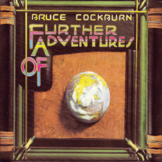 Bruce Cockburn - Further Adventures Of album cover
