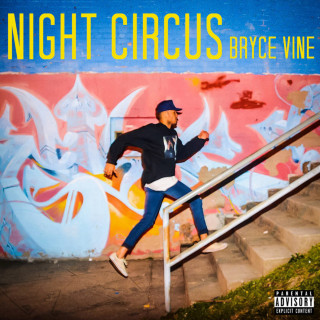 Bryce Vine - Night Circus EP cover