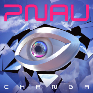 PNAU - Changa album cover