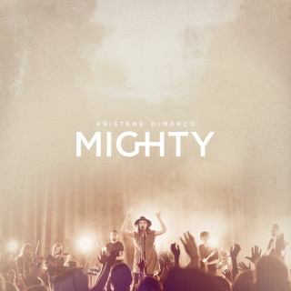 Kristene DiMarco - Mighty album cover