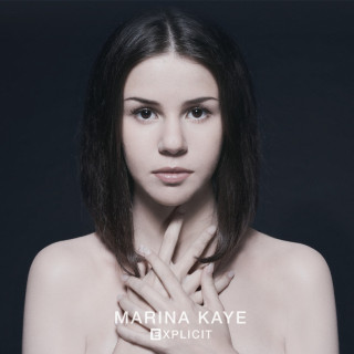 Marina Kaye - Explicit album cover
