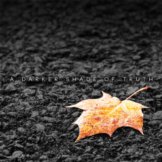 Sienna Skies - A Darker Shade Of Truth album cover