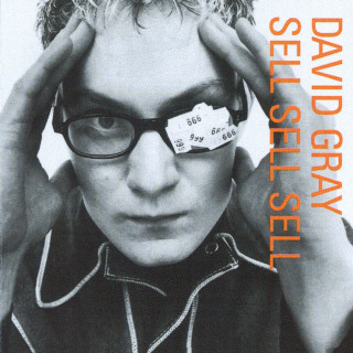 David Gray - Sell Sell Sell album cover