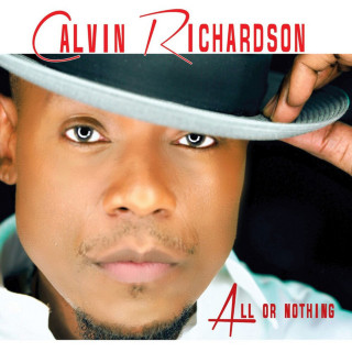 Calvin Richardson - All Or Nothing album cover