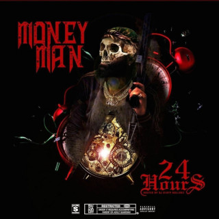Money Man - 24 Hours mixtape cover
