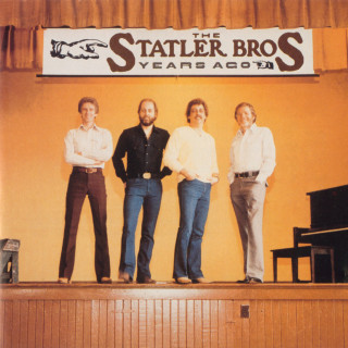 The Statler Brothers - Years Ago album cover