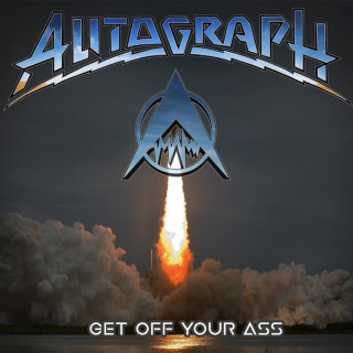 Autograph - Get Off Your Ass album cover