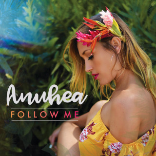 Anuhea - Follow Me album cover