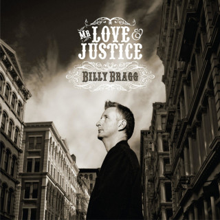 Billy Bragg - Mr. Love & Justice album cover