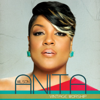 Anita Wilson - Vintage Worship album cover