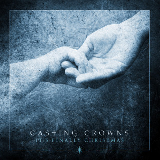Casting Crowns - It's Finally Christmas EP cover