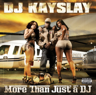 DJ Kay Slay - More Than Just A DJ album cover
