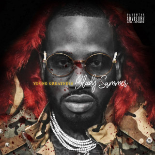 Young Greatness - Bloody Summer mixtape cover