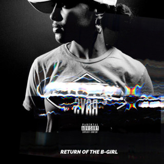 Rapsody - Return Of The B-Girl mixtape cover