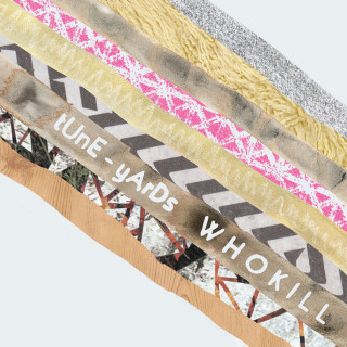 tUnE-yArDs - Whokill album cover