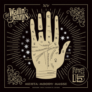 The Wailin' Jennys - Fifteen album cover