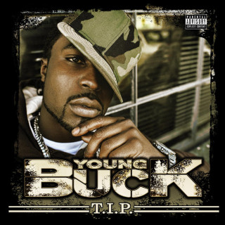 Young Buck - T.I.P. album cover