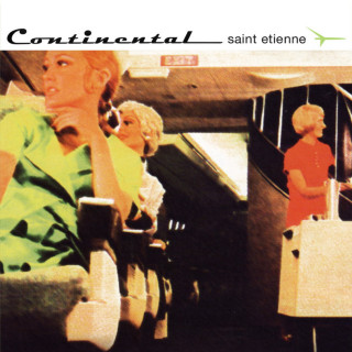 Saint Etienne - Continental compilation cover
