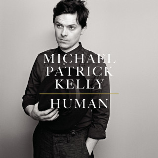 Michael Patrick Kelly - Human album cover
