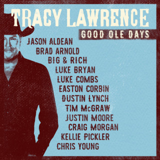 Tracy Lawrence - Good Ole Days album cover