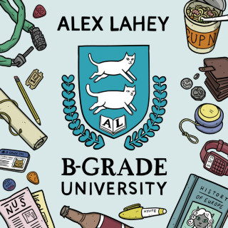 Alex Lahey - B-Grade University EP cover