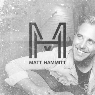 Matt Hammitt - Matt Hammitt album cover
