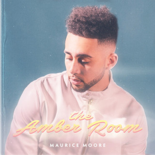 Maurice Moore - The Amber Room album cover