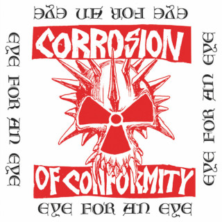 Corrosion Of Conformity - Eye For An Eye album cover