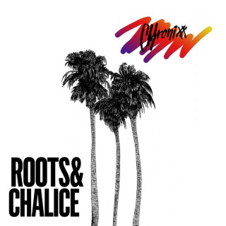Chronixx & Federation Sound - Roots & Chalice mixtape cover