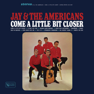 Jay & The Americans - Come A Little Bit Closer album cover