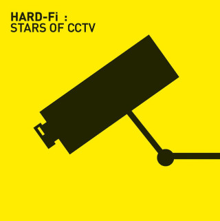 Hard-Fi - Stars Of CCTV album cover