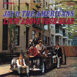 Jay & The Americans - Livin' Above Your Head album cover