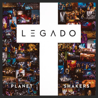 Planetshakers - Legado album cover