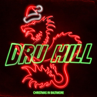 Dru Hill - Christmas In Baltimore album cover