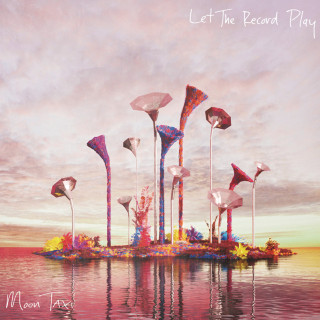 Moon Taxi - Let The Record Play album cover