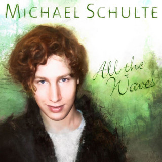 Michael Schulte - All The Waves album cover