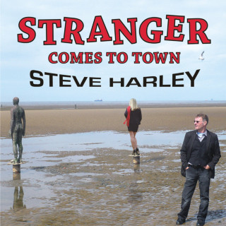 Steve Harley - Stranger Comes To Town album cover