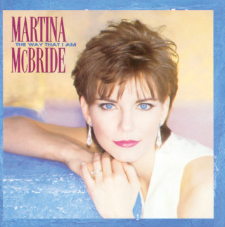 Martina McBride - The Way That I Am album cover