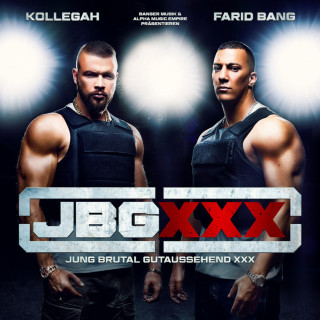 Kollegah & Farid Bang - Jung Brutal Gutaussehend album cover