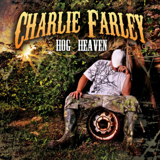 Charlie Farley - Hog Heaven album cover