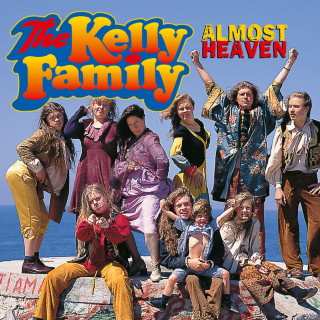 The Kelly Family - Almost Heaven album cover