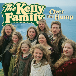The Kelly Family - Over The Hump album cover
