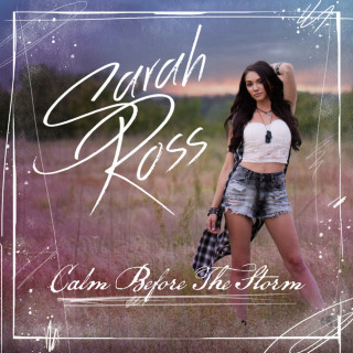 Sarah Ross - Calm Before The Storm EP cover
