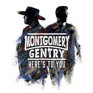 Montgomery Gentry - Here's To You album cover