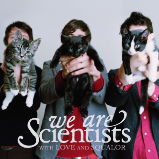 We Are Scientists - With Love And Squalor album cover