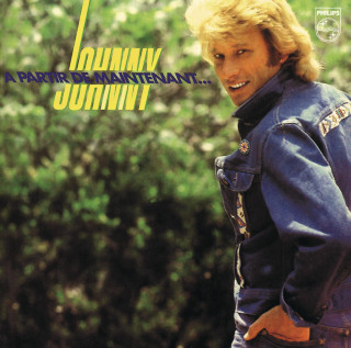 Johnny Hallyday - À Partir De Maintenant album cover