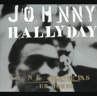 Johnny Hallyday - Ça Ne Change Pas Un Homme album cover
