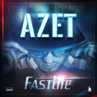 Azet - Fast Life EP cover