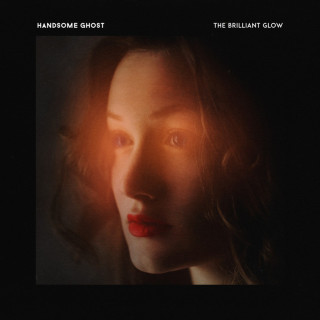 Handsome Ghost - The Brilliant Glow EP cover